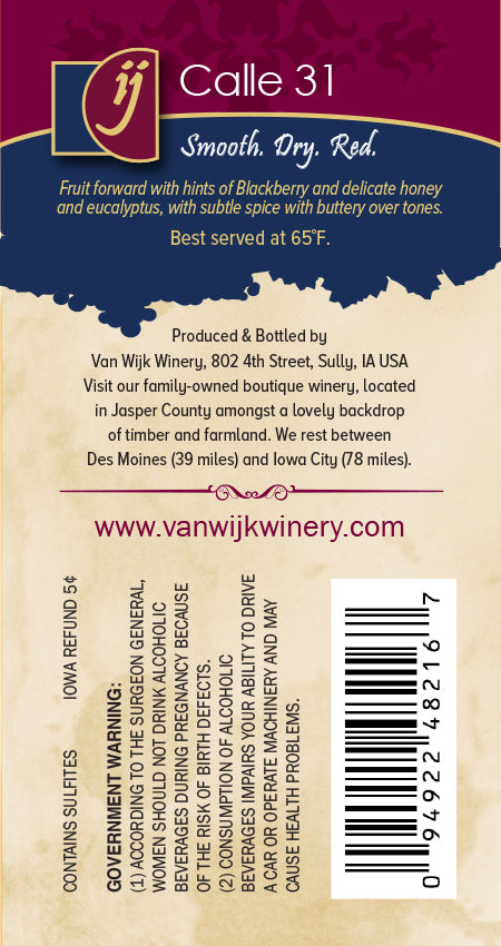 Wine:  Calle 31 - 750 ml Bottle